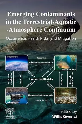 Emerging Contaminants in the Terrestrial-Aquatic-Atmosphere Continuum cover