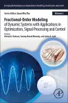 Fractional-Order Modeling of Dynamic Systems with Applications in Optimization, Signal Processing, and Control cover