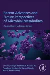 Recent Advances and Future Perspectives of Microbial Metabolites cover