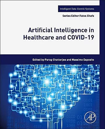 Artificial Intelligence in Healthcare and COVID-19 cover