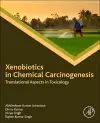 Xenobiotics in Chemical Carcinogenesis cover