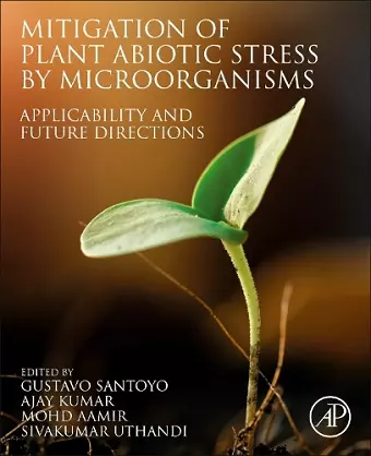 Mitigation of Plant Abiotic Stress by Microorganisms cover