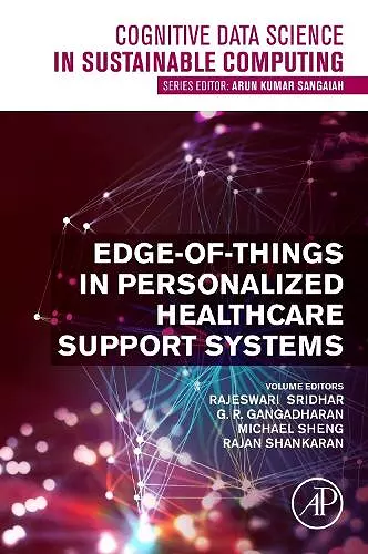 Edge-of-Things in Personalized Healthcare Support Systems cover