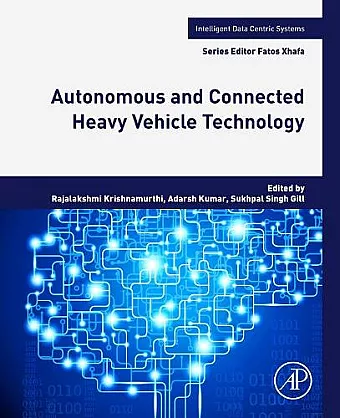 Autonomous and Connected Heavy Vehicle Technology cover