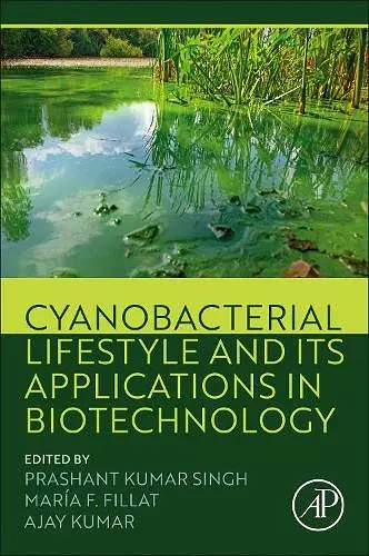 Cyanobacterial Lifestyle and its Applications in Biotechnology cover