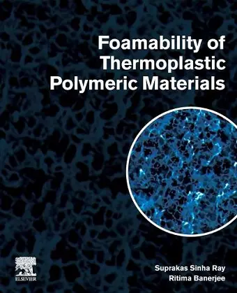 Foamability of Thermoplastic Polymeric Materials cover