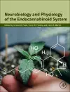 Neurobiology and Physiology of the Endocannabinoid System cover