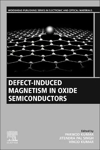 Defect-Induced Magnetism in Oxide Semiconductors cover