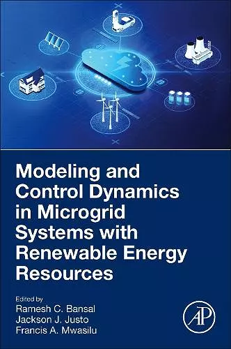 Modeling and Control Dynamics in Microgrid Systems with Renewable Energy Resources cover