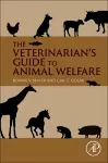 The Veterinarian’s Guide to Animal Welfare cover