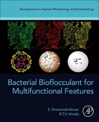Bacterial Bioflocculant for Multifunctional Features cover