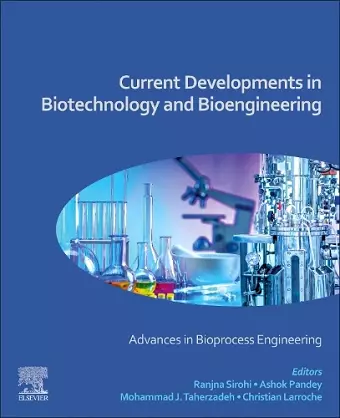 Current Developments in Biotechnology and Bioengineering cover