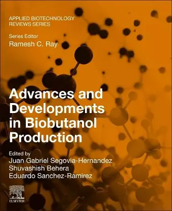 Advances and Developments in Biobutanol Production cover