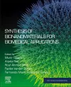 Synthesis of Bionanomaterials for Biomedical Applications cover