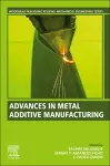 Advances in Metal Additive Manufacturing cover