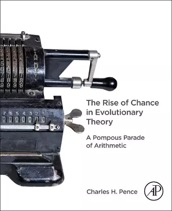 The Rise of Chance in Evolutionary Theory cover