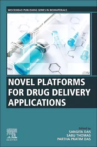 Novel Platforms for Drug Delivery Applications cover