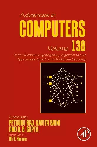 Post-Quantum Cryptography Algorithms and Approaches for IoT and Blockchain Security cover