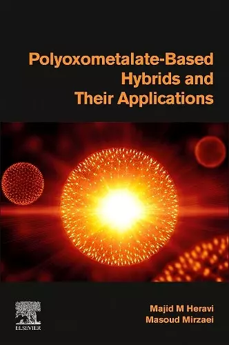 Polyoxometalate-Based Hybrids and their Applications cover