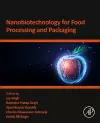 Nanobiotechnology for Food Processing and  Packaging cover