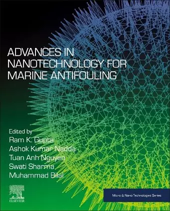 Advances in Nanotechnology for Marine Antifouling cover