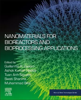 Nanomaterials for Bioreactors and Bioprocessing Applications cover