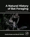 A Natural History of Bat Foraging cover