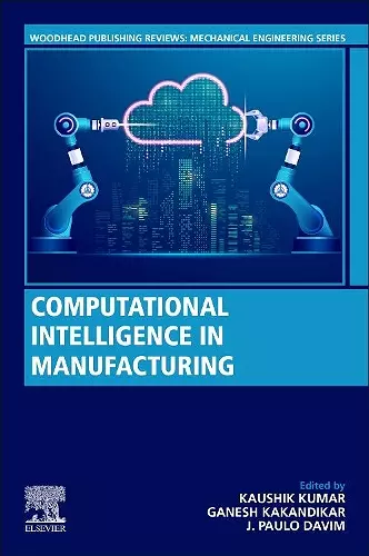 Computational Intelligence in Manufacturing cover