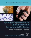 Synergistic Approaches for Bioremediation of Environmental Pollutants: Recent Advances and Challenges cover