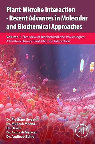 Plant-Microbe Interaction - Recent Advances in Molecular and Biochemical Approaches cover