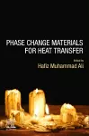 Phase Change Materials for Heat Transfer cover