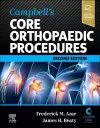 Campbell's Core Orthopaedic Procedures cover