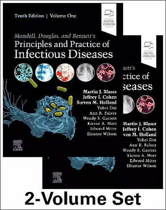 Mandell, Douglas, and Bennett's Principles and Practice of Infectious Diseases cover