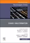 Chiari I Malformation, An Issue of Neurosurgery Clinics of North America cover