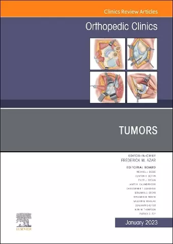 Tumors, An Issue of Orthopedic Clinics cover