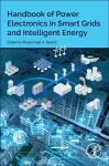 Handbook of Power Electronics in Smart Grids and Intelligent Energy cover