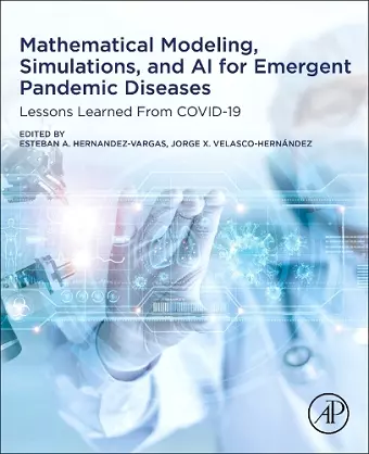 Mathematical Modeling, Simulations, and AI for Emergent Pandemic Diseases cover