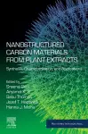 Nanostructured Carbon Materials from Plant Extracts cover