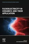 Flexoelectricity in Ceramics and their Application cover