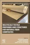 Multiscale Textile Preforms and Structures for Natural Fiber Composites cover