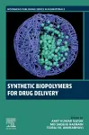 Synthetic Biopolymers for Drug Delivery cover