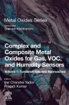 Complex and Composite Metal Oxides for Gas, VOC, and Humidity Sensors, Volume 1 cover