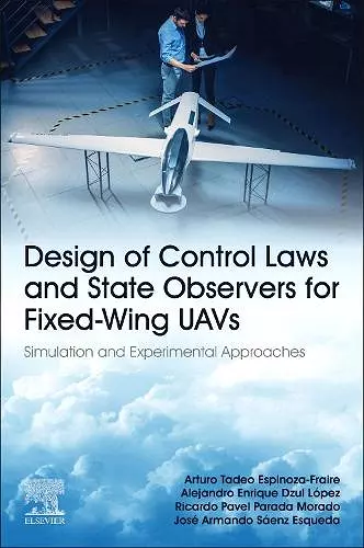 Design of Control Laws and State Observers for Fixed-Wing UAVs cover