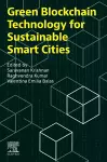 Green Blockchain Technology for Sustainable Smart Cities cover
