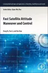 Fast Satellite Attitude Maneuver and Control cover