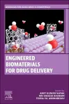 Engineered Biomaterials for Drug Delivery cover