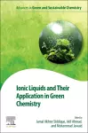 Ionic Liquids and Their Application in Green Chemistry cover