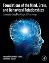 Foundations of the Mind, Brain, and Behavioral Relationships cover