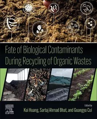 Fate of Biological Contaminants During Recycling of Organic Wastes cover