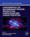 Fundamentals of Recombinant Protein Production, Purification and Characterization cover